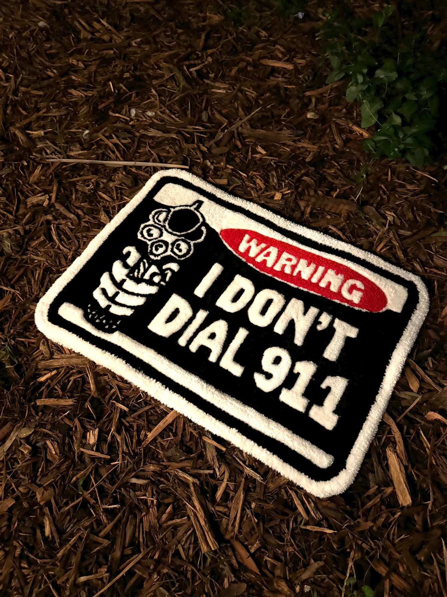 'I DON'T DIAL 911' RUG